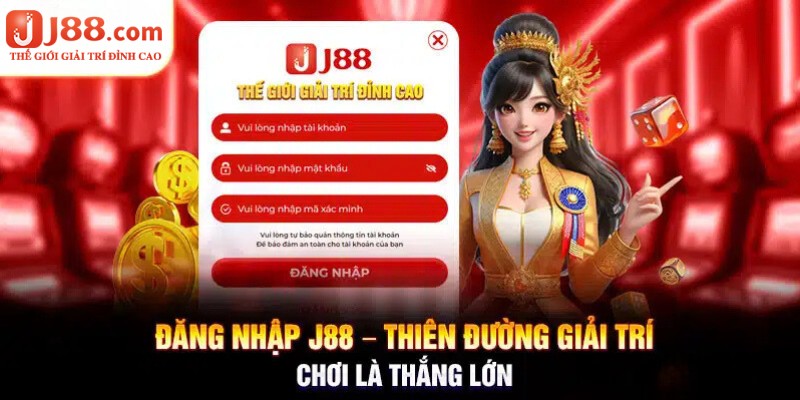 Yêu cầu đăng nhập J88 đưa ra vô cùng đơn giản