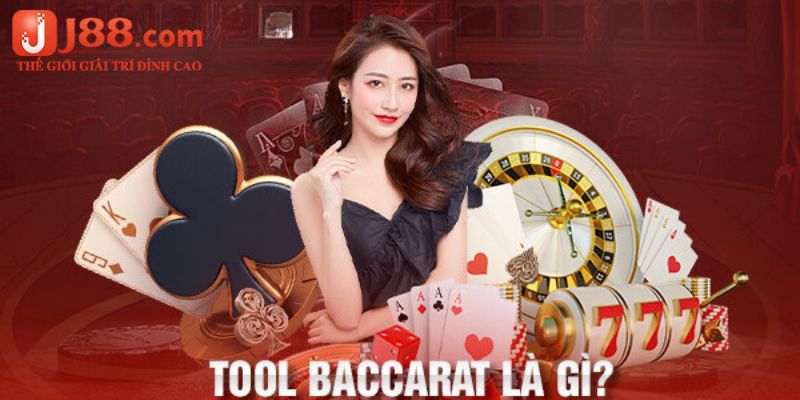 Giải thích tool hack baccarat là gì?